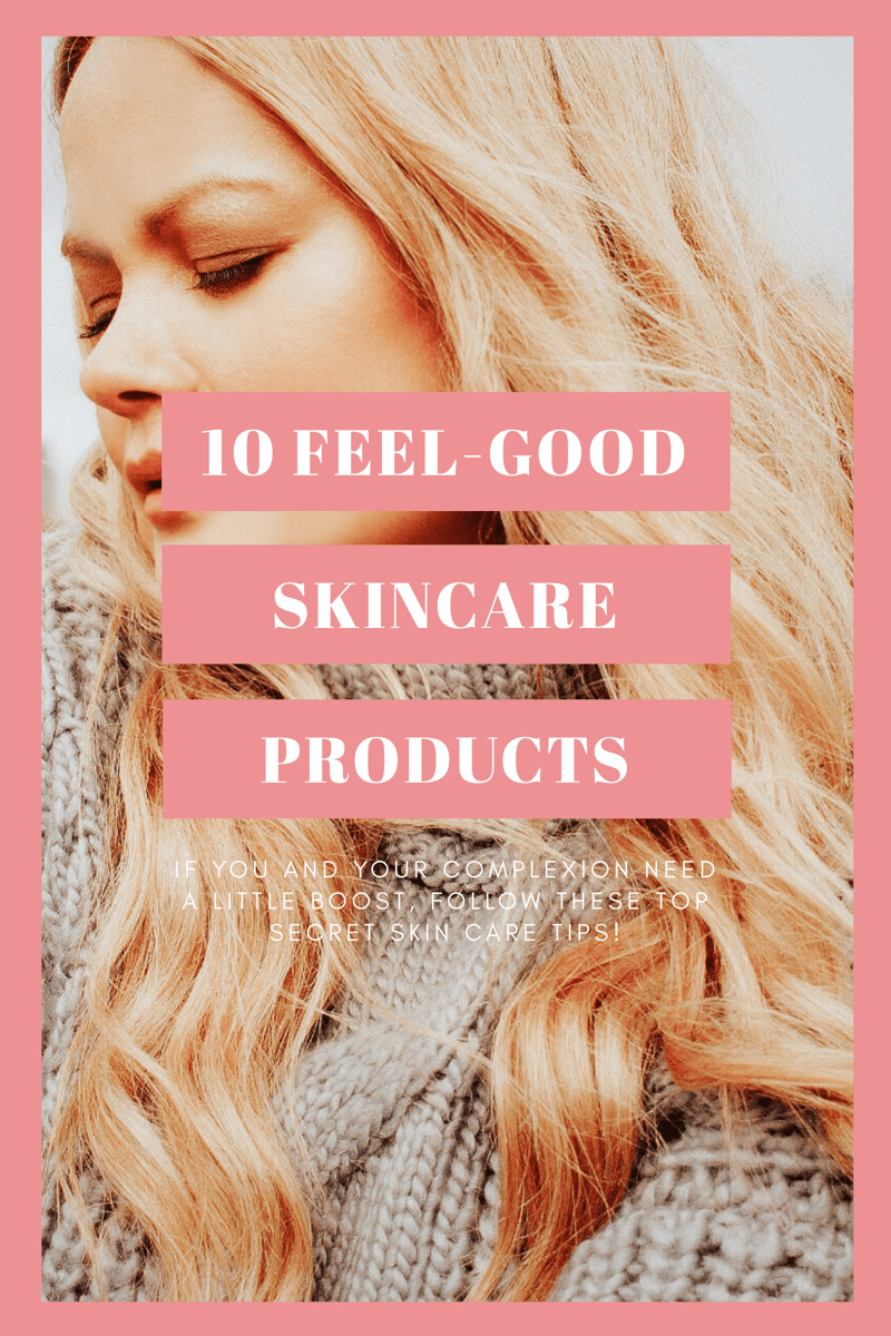 10-Feel-Good-Skincare-Products-Vanessa-Lambert-blogger